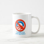ANTI-OBAMA - CAMBIE ESTÁ PARA LOS PARQUÍMETROS TAZA