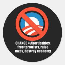 Anti-Obama - cambio - bebés de la interrupción, te Pegatinas