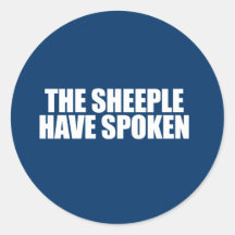 ANTI-OBAMA- el Sheeple ha hablado Pegatinas Redondas