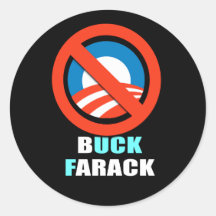 Anti-Obama - farack del dólar Pegatinas Redondas