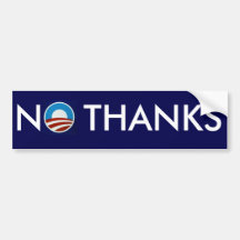 Anti-Obama "ningunas gracias " Pegatina De Parachoque