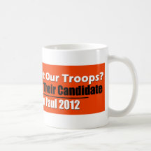 ¿Apoye a nuestras tropas? ¡Apoye a su candidato! Tazas De Café
