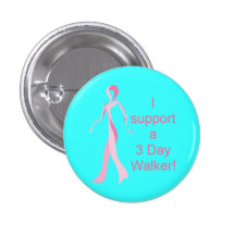 ¡Apoyo al caminante del día a3! Botón Pin