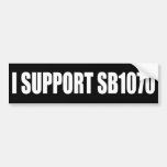 Apoyo el SB 1070 Pegatina De Parachoque
