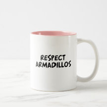 Armadillos del respecto taza