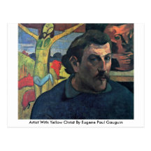 Artista con Cristo amarillo de Eugene Paul Gauguin Postal