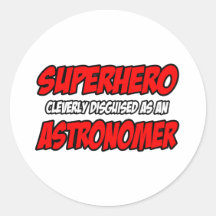 Astrónomo del super héroe… pegatina redonda