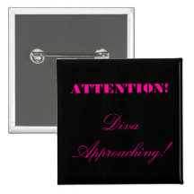 ¡"Atención! ¡Acercamiento de la diva! " Pins