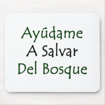 Ayudame un Salvar Del Bosque Alfombrillas De Raton
