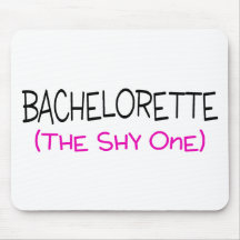 Bachelorette el tímido alfombrillas de raton