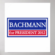 Bachmann para el presidente 2012 impresiones