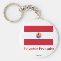 Bandera de Polinesia francesa con nombre en francé Llavero