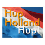 ¡Bandera y texto holandeses Hup, Holanda, Hup! Pos