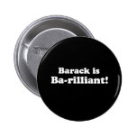 BARACK ES BARILLIANT - modificado para requisitos  Pin