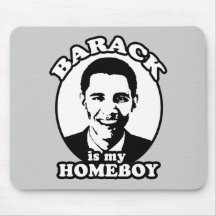 Barack Obama es mi homeboy Alfombrillas De Ratones