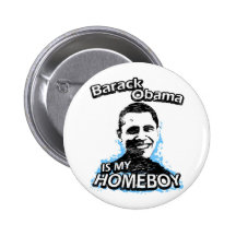 Barack Obama es mi homeboy Pins