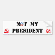 Barack Obama - NO mi presidente Bumpersticker Pegatina De Parachoque