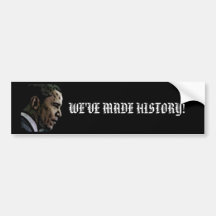 ¡Barck Obama, "HEMOS HECHO HISTORIA! " Etiqueta De Parachoque