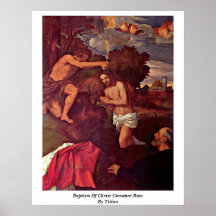 Bautismo del espolón de Cristo Juan por Titian Poster