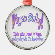 Bebé de Vegas Ornatos