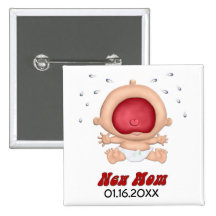 Bebé que grita - nueva mamá - personalizar pins
