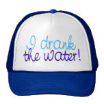 Bebí el agua gorras de camionero