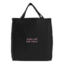 ¡Bebidas bien con otras! Bolso bordado diversión Bolsa De Mano Bordada