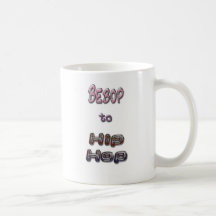 Bebop a Hip Hop Taza