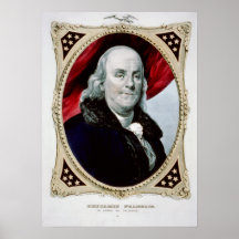 BENJAMIN FRANKLIN el estadista y el filósofo Posters