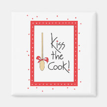 ¡Bese al cocinero! imán de la cocina