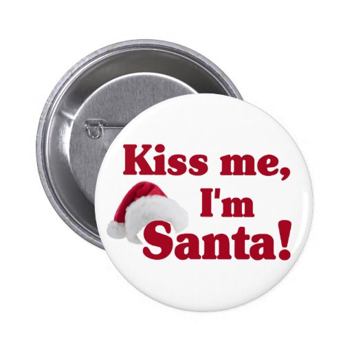 Béseme que soy botón de Santa Pin