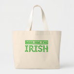 Béseme que soy irlandés bolsa de mano