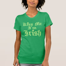 Béseme que soy irlandés camiseta