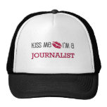 Béseme que soy PERIODISTA Gorro