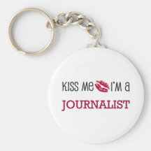 Béseme que soy PERIODISTA Llaveros Personalizados