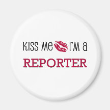 Béseme que soy REPORTERO Imán Para Frigorifico
