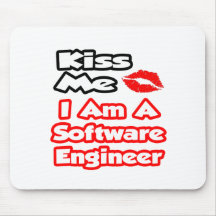 Béseme… que soy Software Engineer Tapetes De Raton