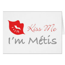 Béseme - soy Metis - tarjeta de la tarjeta del día