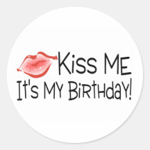 Béseme su mi beso del cumpleaños pegatina redonda