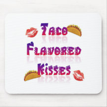 Besos condimentados Taco Tapetes De Ratón