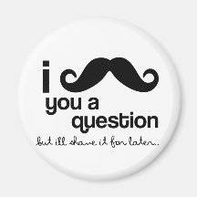 bigote i usted un imán de la pregunta