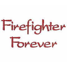 Bombero Para siempre-T-camisa-Bordado