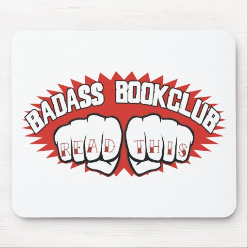 Bookclub de Badass Alfombrilla De Ratones