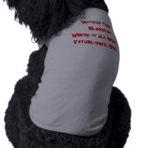 Borde de maquinillas de afeitar    BloodlineWhere  Camisa De Perrito
