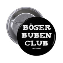 Böser Buben Club Vorsitzender Buttons