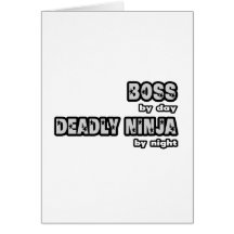 Boss por el día… muerto Ninja por noche Tarjetón
