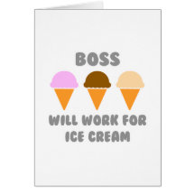 Boss… trabajará para el helado tarjeta