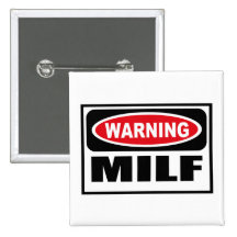 Botón de cuidado de MILF Pins