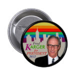 Botón de la ciudad del arco iris de Fred Karger Pin