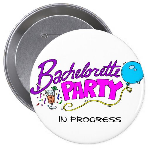Botón en curso del fiesta de Bachelorette Pins